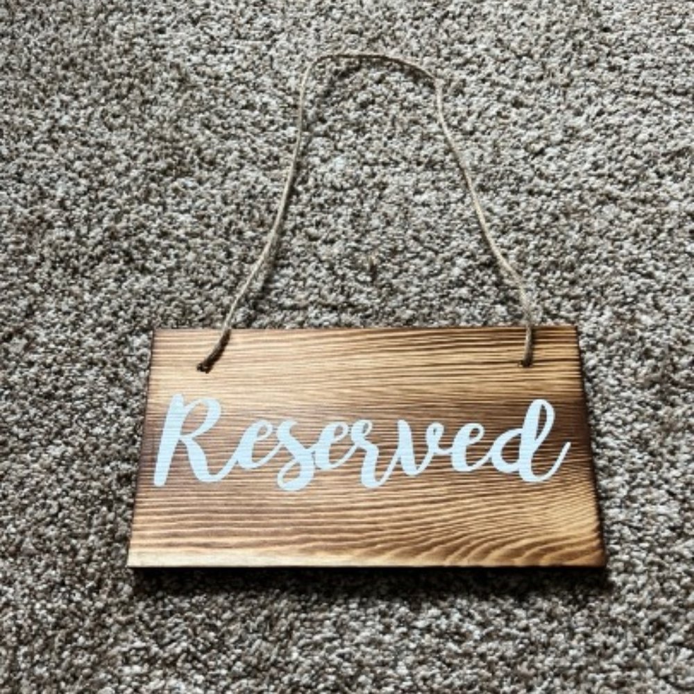 Reserved Signs for Wedding -6 pack